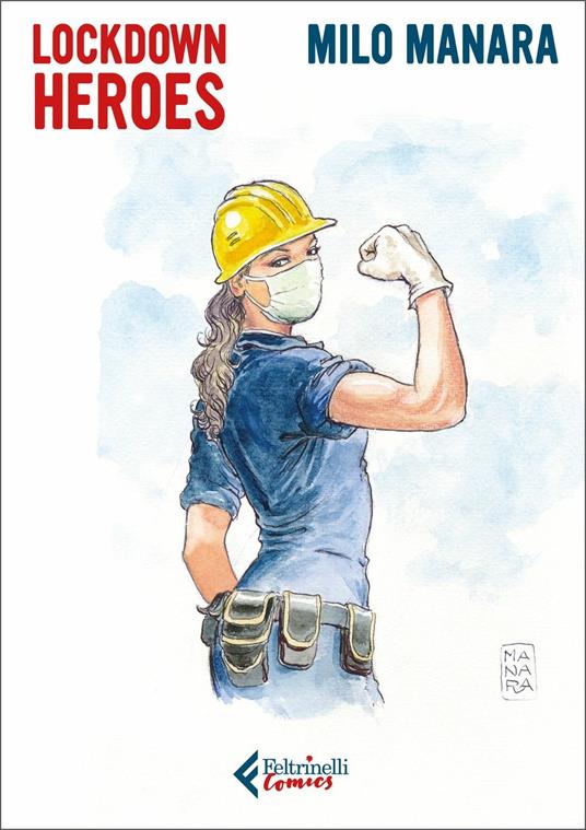 MANARA MILO LOCKDOWN HEROES